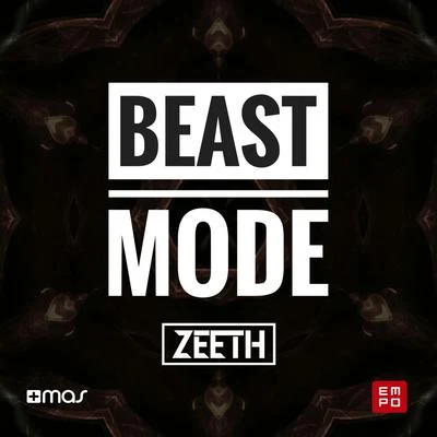 Zeeth Beast Mode