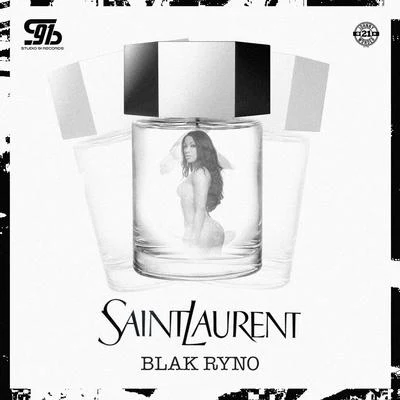 Blak Ryno Saint Laurent