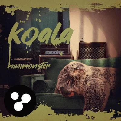 Minimonster Koala (Original Mix)