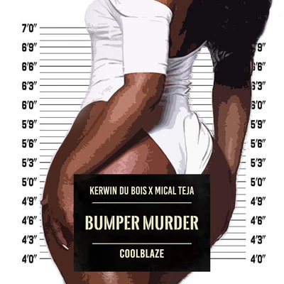 Mical Teja/CoolBlaze/Kerwin Du Bois Bumper Murder