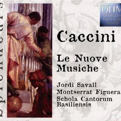 Giulio Caccini Caccini: Le Nuove Musiche