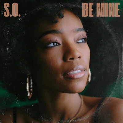 S.O. Be Mine