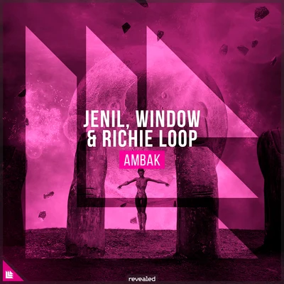 Richie Loop/Window/Jenil Ambak