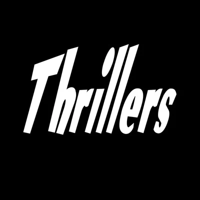 Cosmo/Ruen/Thrillers Thrillers (Vol. 1)