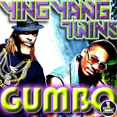 Ying Yang Twins Mo Thugs Presents: Gumbo by Ying Yang Twins