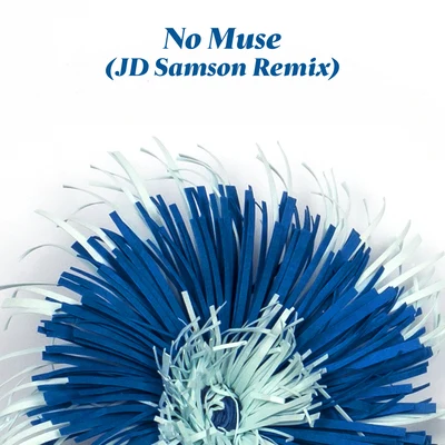 JD Samson/Wild Moccasins No Muse (JD Samson Remix)