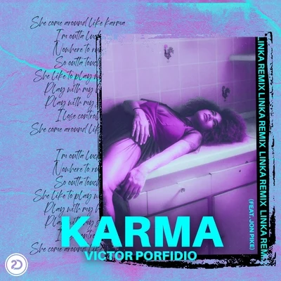 Victor Porfidio Karma (Linka Remix)