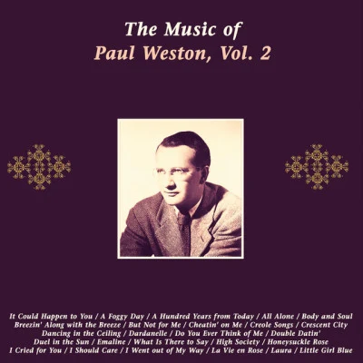 Paul Weston The Music of Paul Weston, Vol. 2