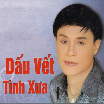 Trường Thanh Dấu Vết Tình Xưa