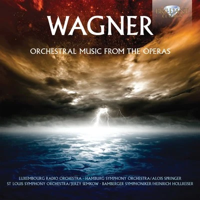 St. Louis Symphony Orchestra Wagner: Orchestral Music from the Operas