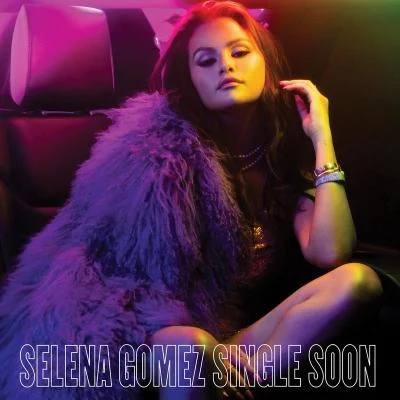 Selena Gomez Single Soon