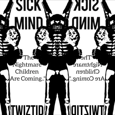 Twiztid sick mind