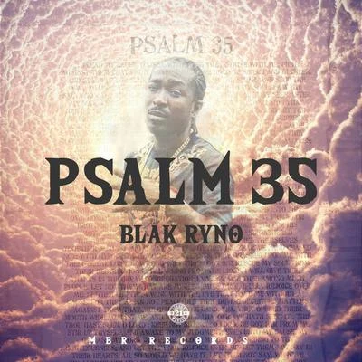 Blak Ryno Psalm 35