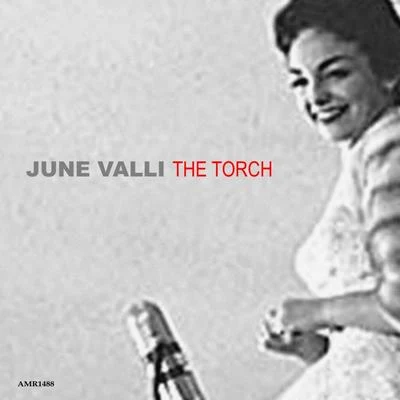 June Valli The Torch