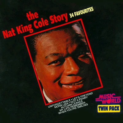 Nat "King" Cole The Nat King Cole Story