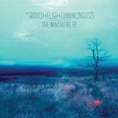 Cunninlynguists/Eligh/The Grouch The WinterFire EP