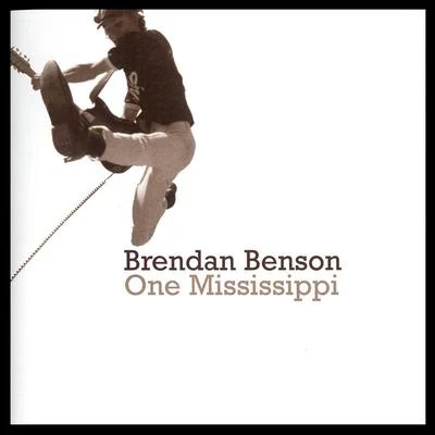 Brendan Benson One Mississippi