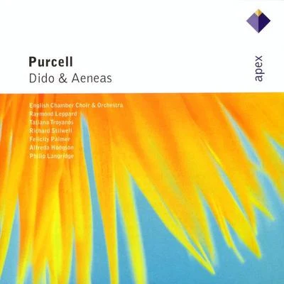 Richard Stilwell/English Chamber Orchestra/Raymond Leppard/Felicity Palmer/Tatiana Troyanos Purcell : Dido & Aeneas-Apex