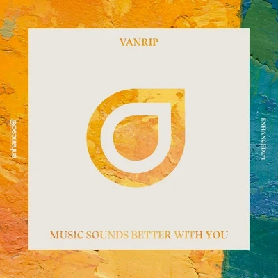 Vanrip Music Sounds Better With You