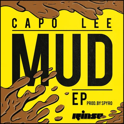 D Double E/Sir Spyro/Capo Lee Mud