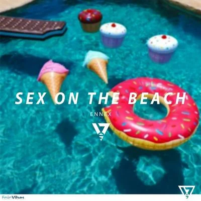 We Are One Sex On the Beach