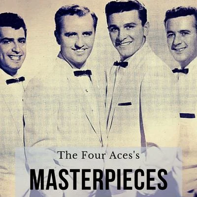 The Four Aces The Four Acess Masterpieces