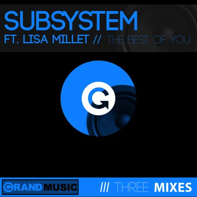 Lisa Millett/Subsystem The Best of You