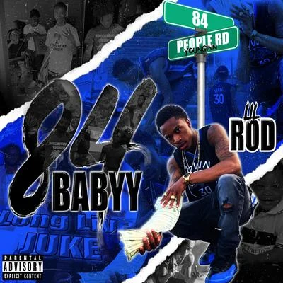 Lil Rod 84 Babyy