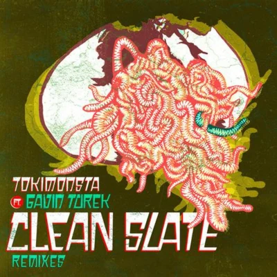 TOKiMONSTA Clean Slate Remixes