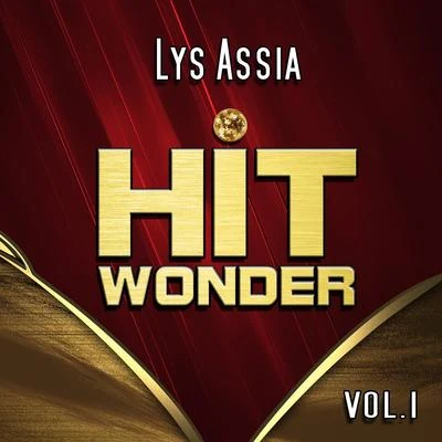 Lys Assia Hit Wonder: Lys Assia, Vol. 1