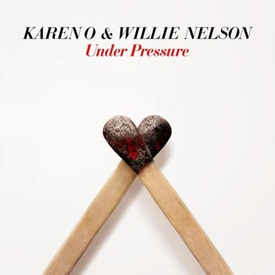 Willie Nelson/Karen O Under Pressure