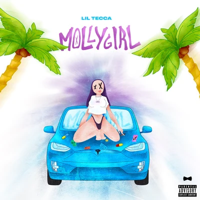 Lil Tecca Molly Girl