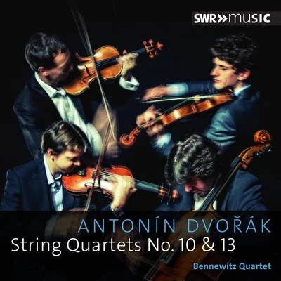 Bennewitz Quartet DVOŘÁK, A.: String Quartets Nos. 10 and 13 (Bennewitz Quartet)