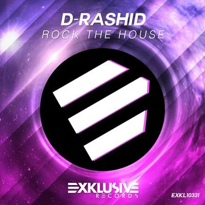 D-Rashid Rock the House