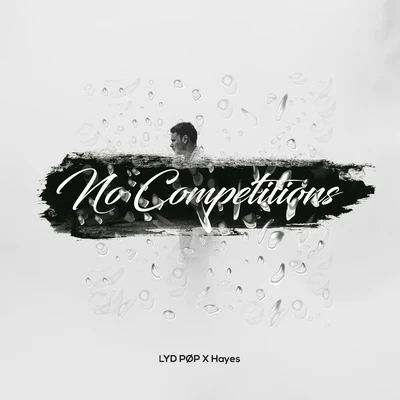 LYD PØP/HAYES No Competitions