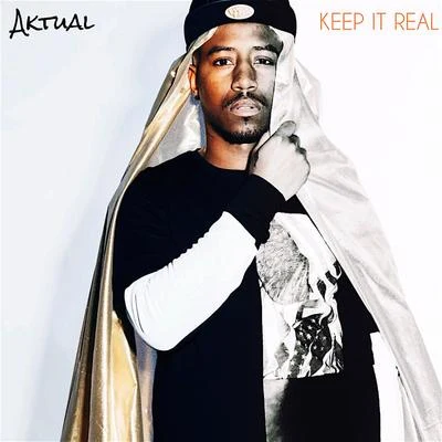 Aktual Keep It Real