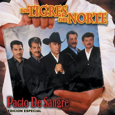 Los Tigres del Norte Pacto De Sangre