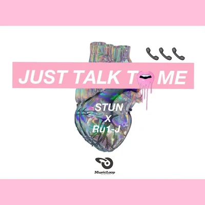 MusicLoop扭蛋音樂 JUST TALK TO ME