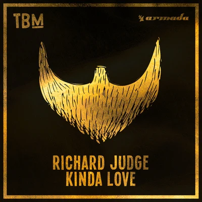 Richard Judge Kinda Love