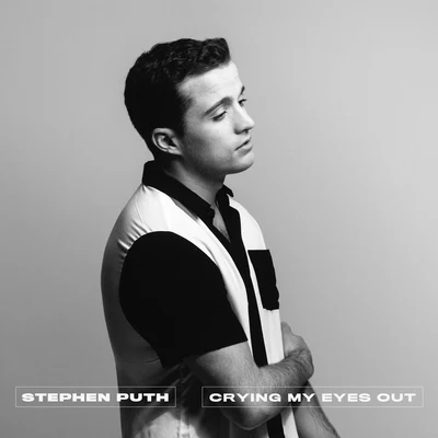 Stephen Puth Crying My Eyes Out