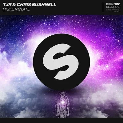 TJR/Chris Bushnell Higher State