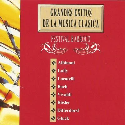 Tomaso Albinoni Grandes Exitos de la Musica Clasica: Festival Barroco