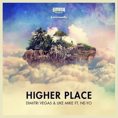 Dimitri Vegas Higher Place