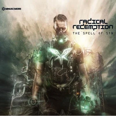 Radical Redemption The Spell Of Sin