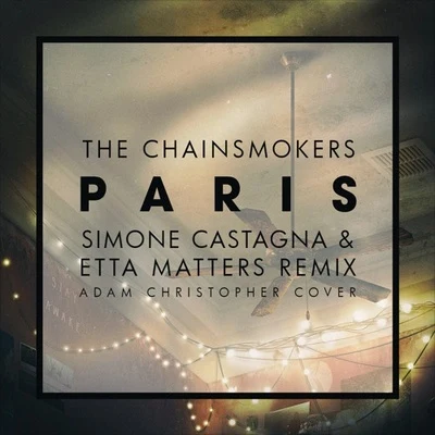 Etta Matters/Simone Castagna Paris (Simone Castagna & Etta Matters Remix)