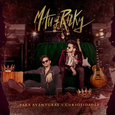 Mau y Ricky Para Aventuras y Curiosidades