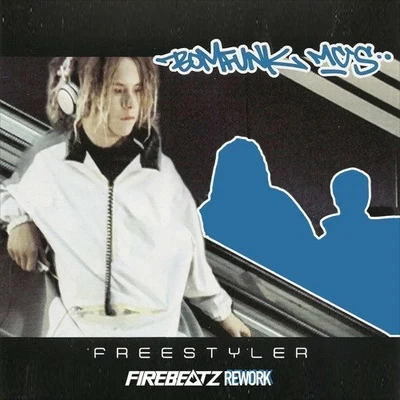 Firebeatz Freestyler (Firebeatz Rework)