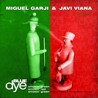 Miguel Garji/Javi Viana Smokin'