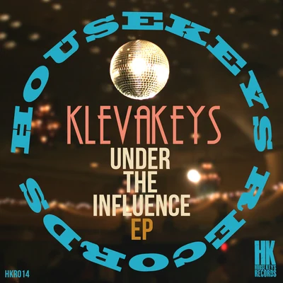 Klevakeys Under The Influence E.P