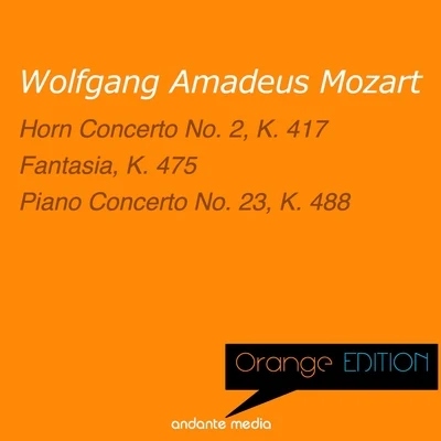 Kamil Sreter/Peter Schmalfuss/Svetlana Stanceva Orange Edition - Mozart: Horn Concerto No. 2, K. 417 & Piano Concerto No. 23, K. 488